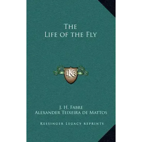 The Life of the Fly