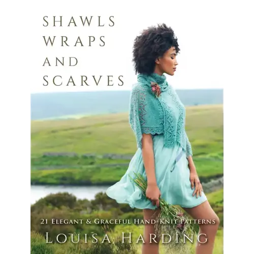 Shawls, Wraps, and Scarves: 21 Elegant and Graceful Hand-Knit Patterns