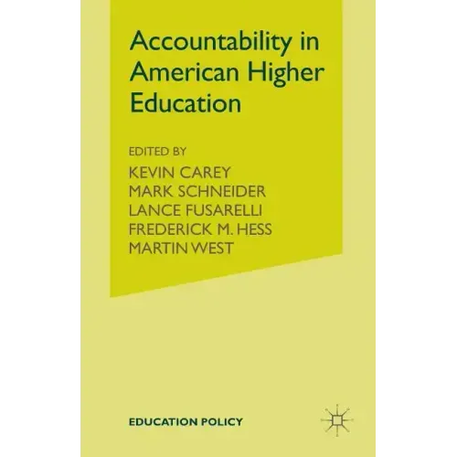 Accountability in American Higher Education