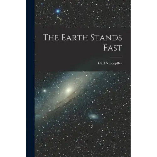 The Earth Stands Fast