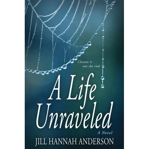 A Life Unraveled