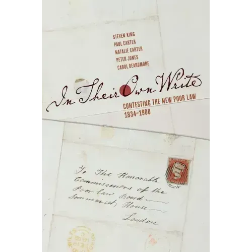 In Their Own Write: Contesting the New Poor Law, 1834-1900