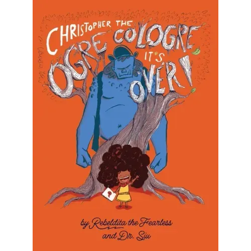 Christopher the Ogre Cologre, It's Over!