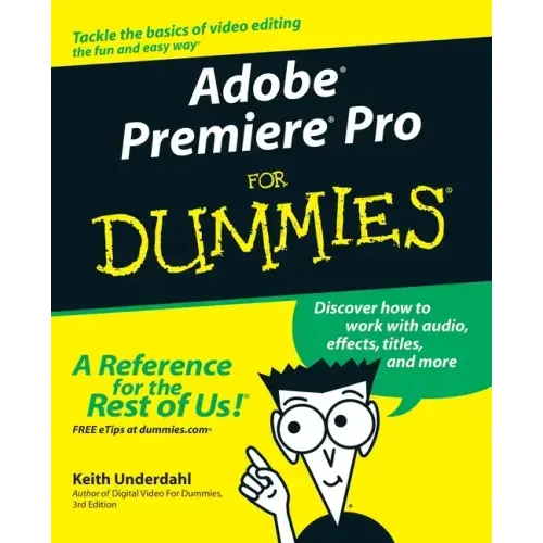 Adobe Premiere Pro for Dummies