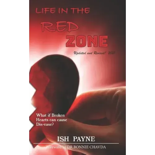 Life in the RED Zone