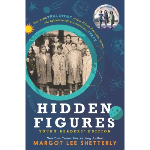 Hidden Figures Young Readers' Edition