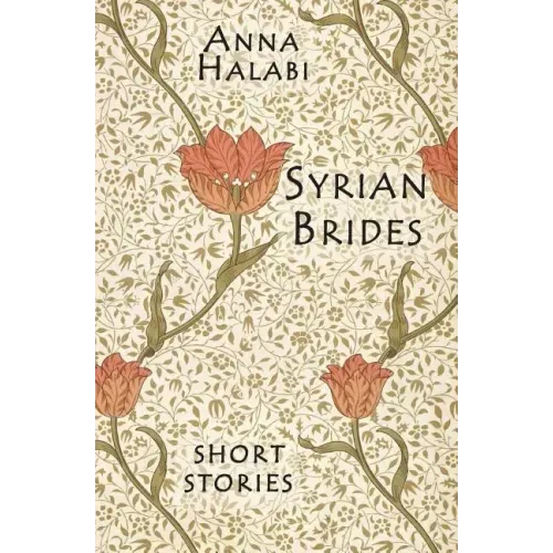 Syrian Brides: Short Stories