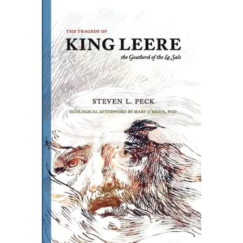 The Tragedy of King Leere: Goatherd of the La Sals