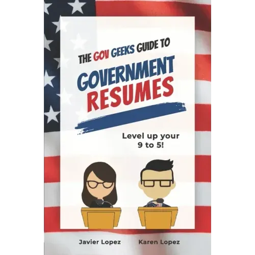 The Gov Geeks Guide to Government Resumes