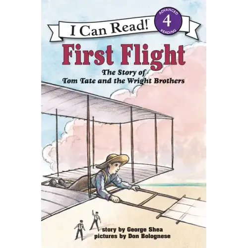 First Flight: The Story of Tom Tate and the Wright Brothers