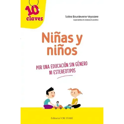 Niñas Y Niños. Por Una Educación Sin Géneros