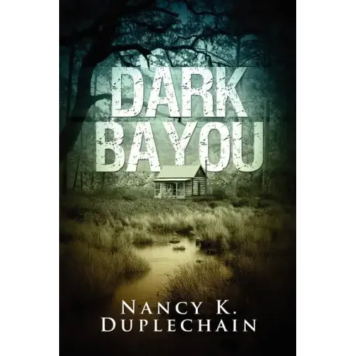 Dark Bayou