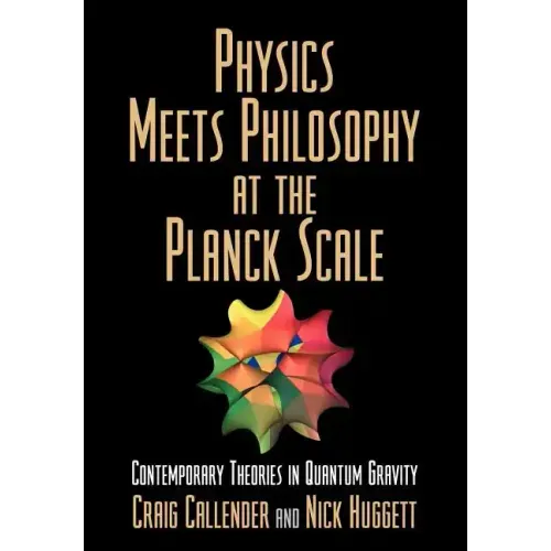 Physics Meets Philosophy at the Planck Scale