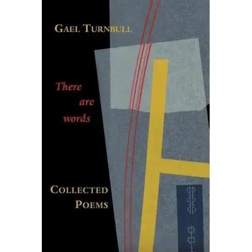 There Are Words: Collected Poems
