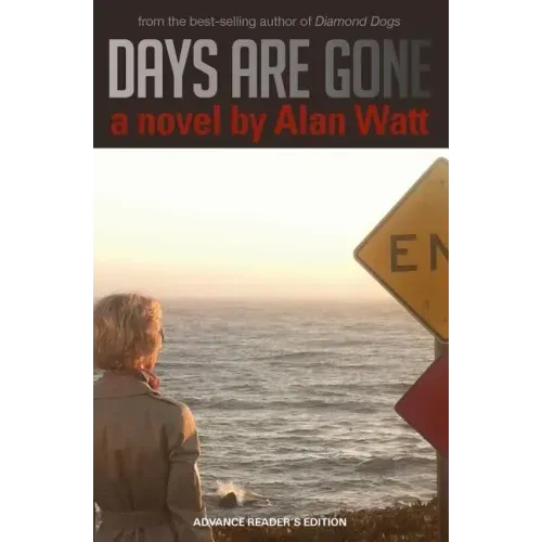 Days Are Gone
