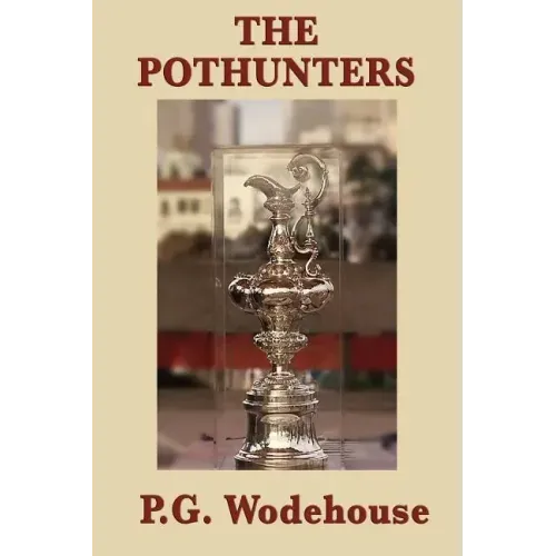 The Pothunters