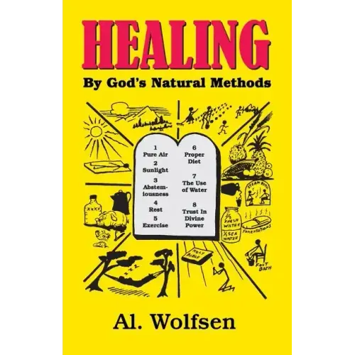 Healing by God's Natural Methods
