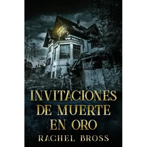 Invitaciones de muerte en oro