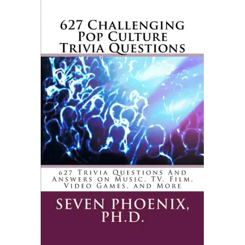 627 Challenging Pop Culture Trivia Questions