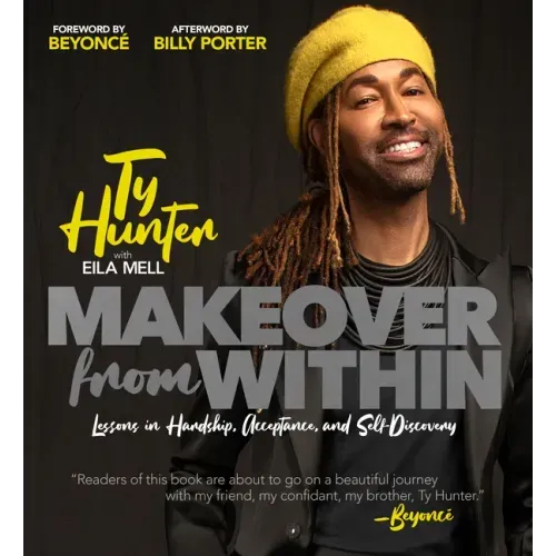 Makeover from Within: Lessons in Hardship, Acceptance, and Self-Discovery