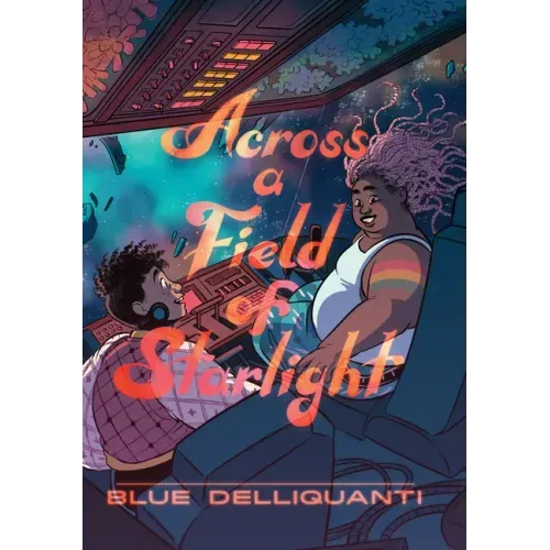Across a Field of Starlight: (A Graphic Novel)