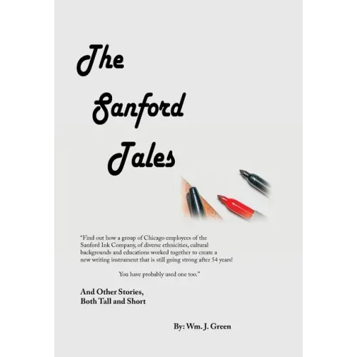 The Sanford Tales: And Other Stories, Both Tall and Short
