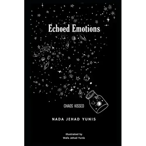 Echoed Emotions: Chaos Kissed