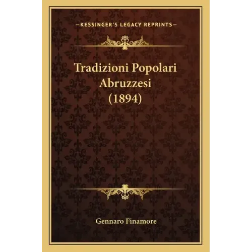 Tradizioni Popolari Abruzzesi (1894)