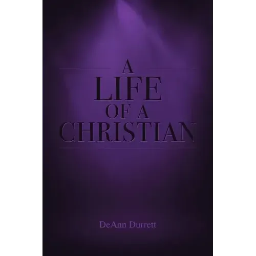 A Life of a Christian
