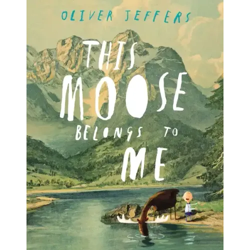 This Moose Belongs to Me