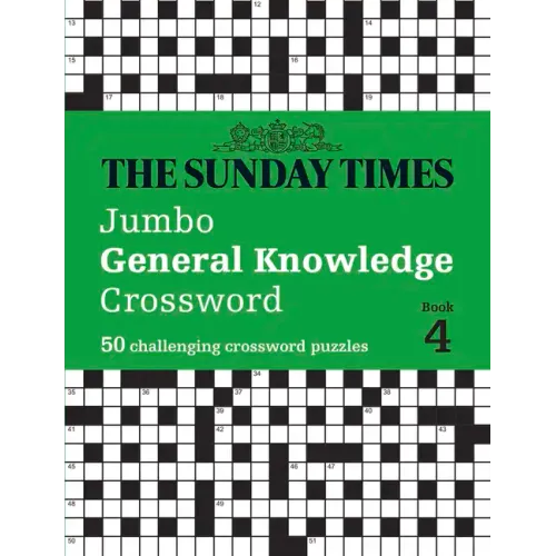 The Sunday Times Jumbo General Knowledge Crossword Book 4: 50 General Knowledge Crosswords