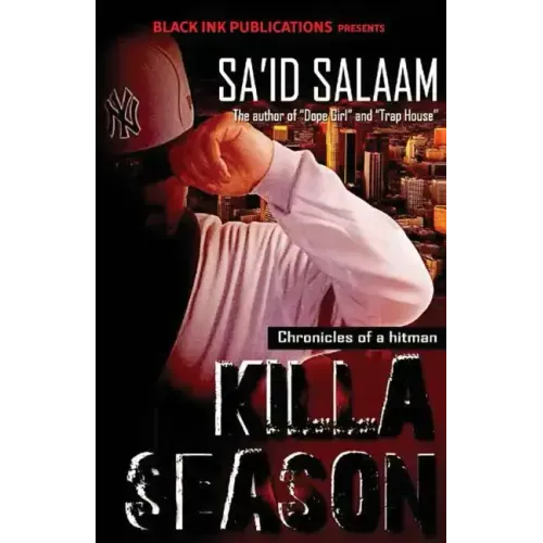 Killa Season: Chronicles of a Hitman