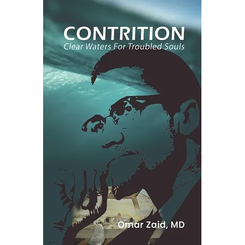 Contrition: Clear Waters For Troubled Souls