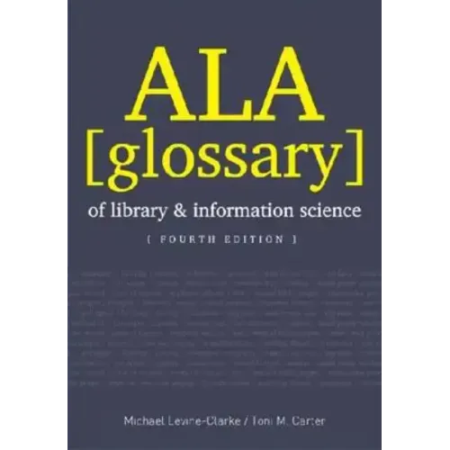 ALA Glossary of Library and Information Science