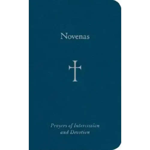 Novenas: Prayers of Intercession and Devotion
