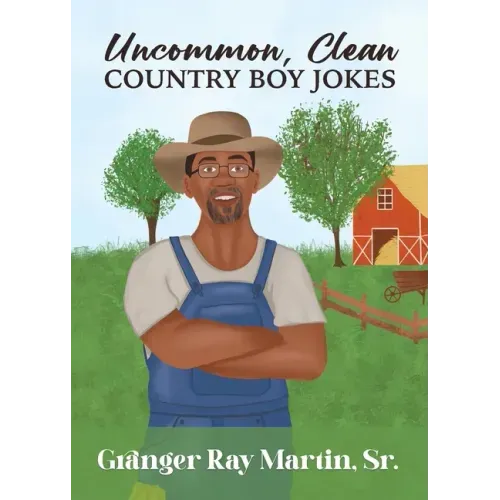 Uncommon, Clean Country Boy Jokes