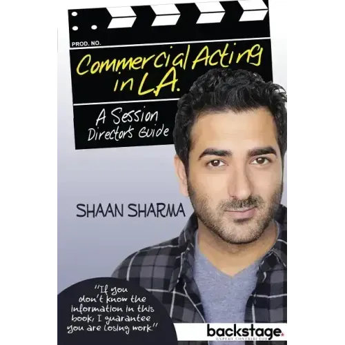 Commercial Acting in L.A.: A Session Director's Guide
