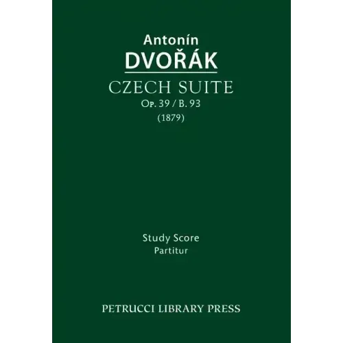 Czech Suite, Op.39 / B.93: Study score