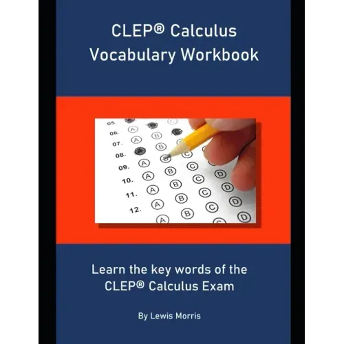 CLEP Chemistry Vocabulary Workbook: Learn the key words of the CLEP Chemistry Exam