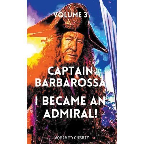 Captain Barbarossa: I Became An Admiral Over Ottoman Empire Fleet