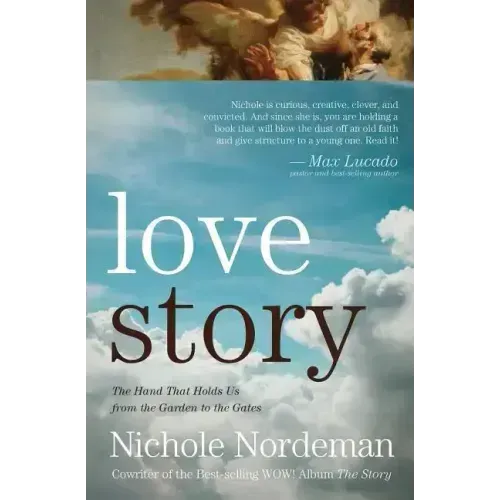 Love Story: The Hand That Holds Us from the Garden to the Gates