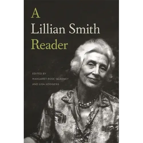 A Lillian Smith Reader