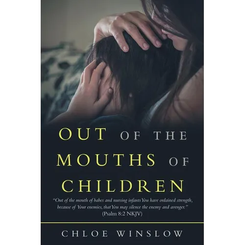 Out of the Mouths of Children