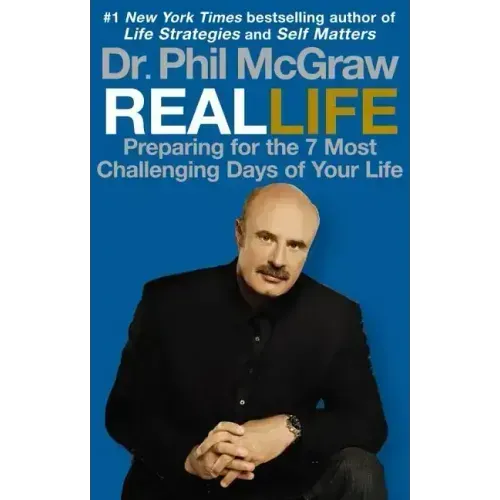 Real Life: Preparing for the 7 Most Challenging Days of Your Life