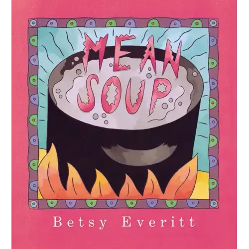 Mean Soup