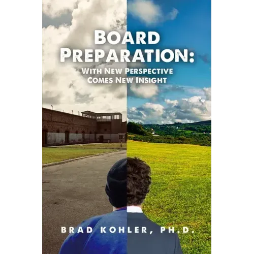 Board Preparation: With New Perspectives Comes New Insight