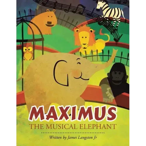 Maximus the Musical Elephant