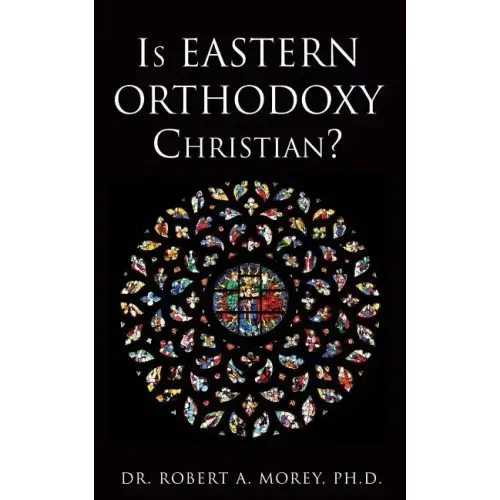 Is Eastern Orthodoxy Christian?