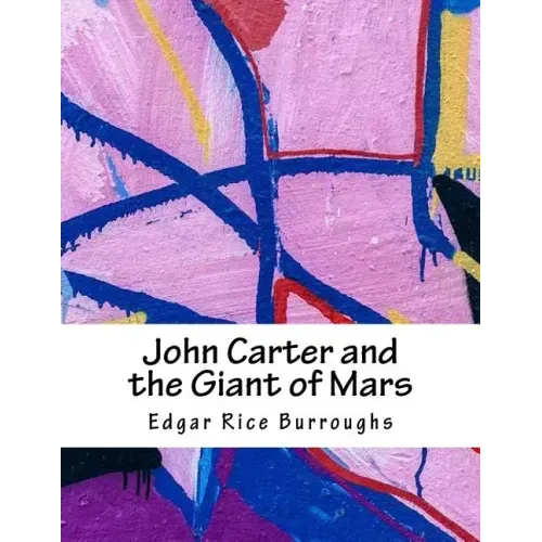 John Carter and the Giant of Mars