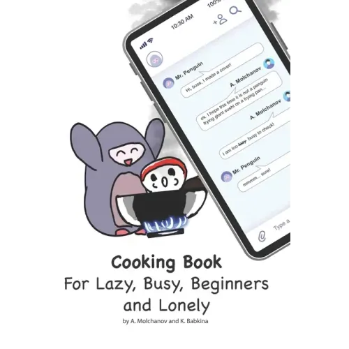 Cooking book for lazy, busy, beginners and lonely